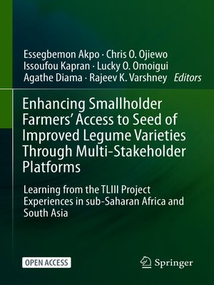 cover image of Enhancing Smallholder Farmers' Access to Seed of Improved Legume Varieties Through Multi-stakeholder Platforms